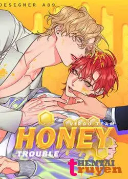 Honey Trouble