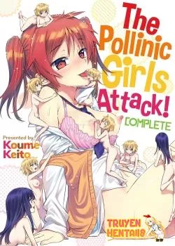 The Pollinic Girls Attack! Complete